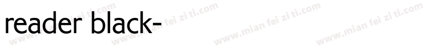 reader black字体转换
